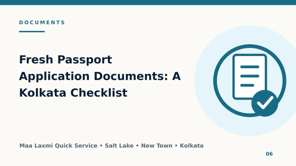 Fresh Passport Application Documents: A Kolkata Checklist