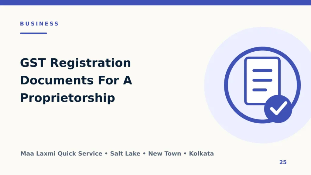 GST Registration Documents For A Proprietorship