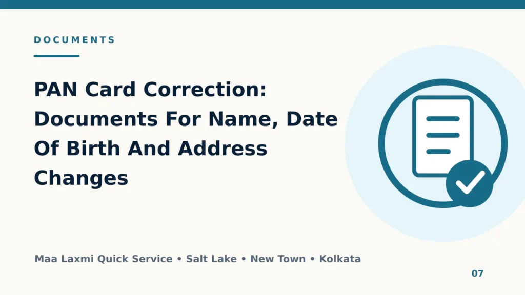 PAN Card Correction: Documents For Name, Date Of Birth And Address Changes