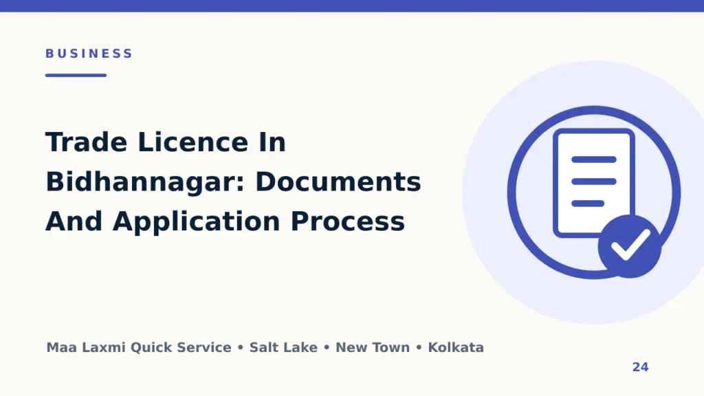 Trade Licence In Bidhannagar: Documents And Application Process